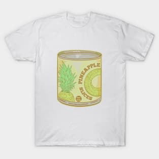 Canned pineapple T-Shirt